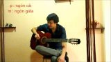 Hướng dẫn các kỹ năng guitar .P1 - Việt johan.
